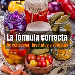 Conservas de Frutas y Verduras en casa